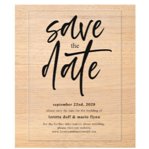 Modern Script Save the date  Acrylic Invitations