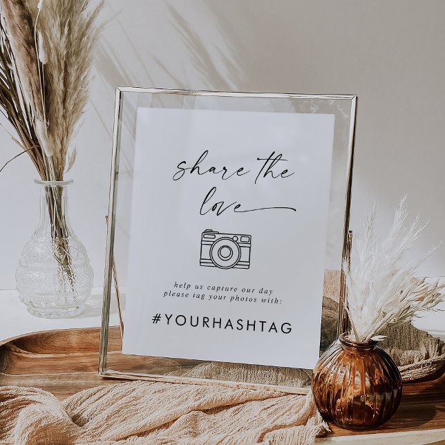 Modern Script Share The Love Wedding Hashtag Sign (Creator Uploaded)