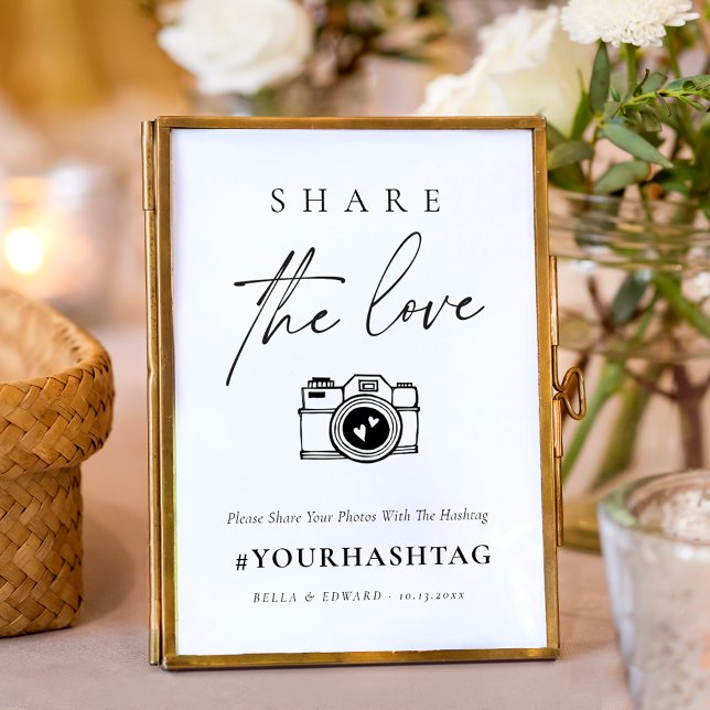 Modern Script Share The Love Wedding Hashtag Sign (Creator Uploaded)