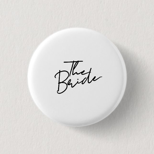 Modern script the bride T-Shirt 3 Cm Round Badge (Front)