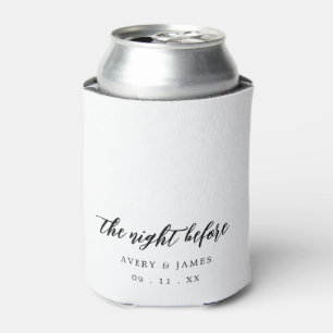 Modern Script The Night Before Rehearsal Dinner Can Cooler