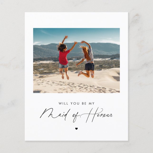 Modern Script Will You Be My Maid of Honour Photo (Front)