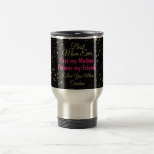 Modern Sentimental Best Mum Ever Mothers Day Travel Mug