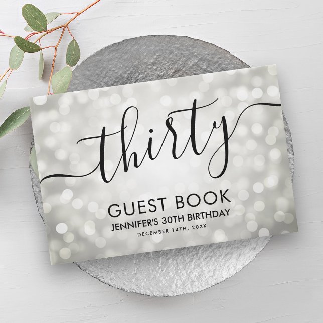 Modern Silver Glitter Lights 30th Birthday  Guest Book (Modern Silver Glitter Lights 30th Birthday Guest Book)