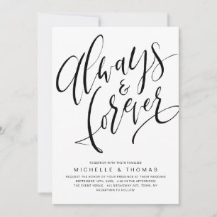 Modern Simple Always And Forever Script Wedding Invitation