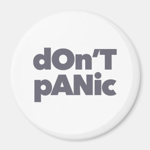 Modern, simple, bold cool graphic of Don't Panic Magnet