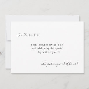 Modern Simple Calligraphy Maid of Honour Proposal Card