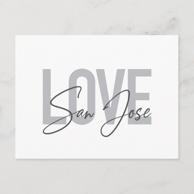 Modern, simple, chic, cool design Love San Jose Postcard (Front)