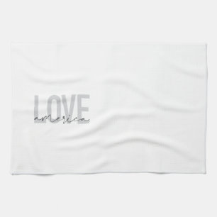 Modern, simple, chic, cool design of Love America Tea Towel