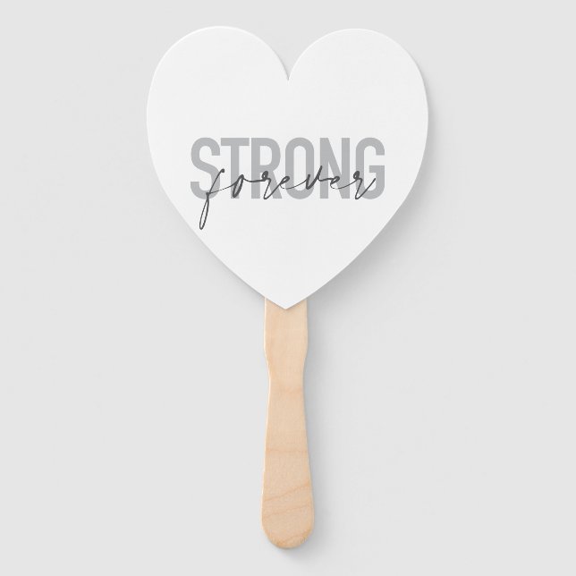Modern, simple, chic elegant design Strong Forever Hand Fan (Front)