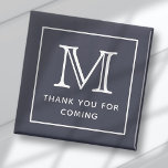 Modern Simple Chic Monogram Thank You For Coming Magnet<br><div class="desc">This simple and modern design is composed of serif and sans serif typography. Perfect for party favours.</div>