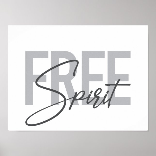 Modern, simple, cool typography of Free Spirit Poster (Front)