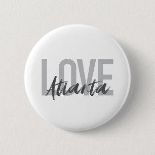 Modern, simple, cool, urban design Love Atlanta 6 Cm Round Badge