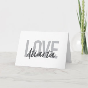 Modern, simple, cool, urban design Love Atlanta Card