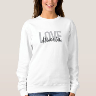 Modern, simple, cool, urban design Love Atlanta Sweatshirt