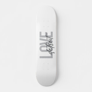Modern, simple, cool, urban design Love Detroit Skateboard