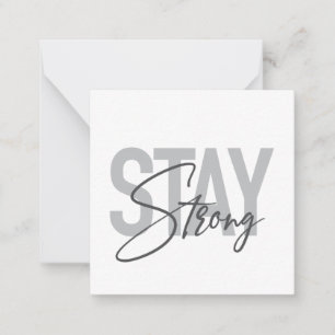 Modern, simple, cool urban typography Stay Strong Card