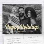 Modern Simple Cursive Script Greeting Family Photo Holiday Postcard<br><div class="desc">Design is composed of a simple playful cursive typography. Add your family's name,  year,  and custom message.

Available here:
http://www.zazzle.com/store/selectpartysupplies</div>