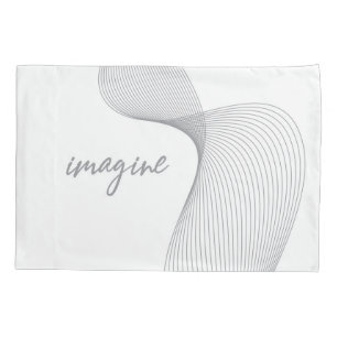 Modern, simple, elegant graphic design of Imagine Pillowcase