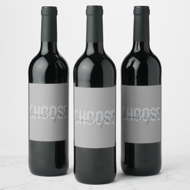 Modern, simple, urban cool design Choose Beautiful Wine Label (Bottles)