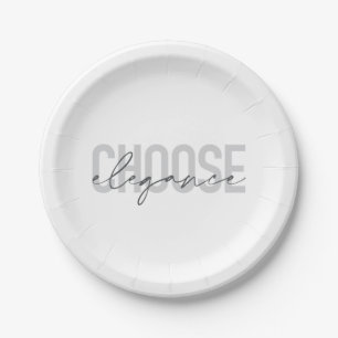 Modern, simple, urban, cool design Choose Elegance Paper Plate