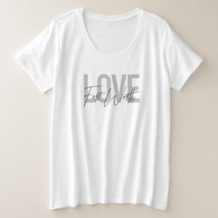 Modern, simple, urban cool design Love Forth Worth Plus Size T-Shirt