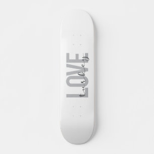 Modern, simple, urban, cool design Love Turkey Skateboard