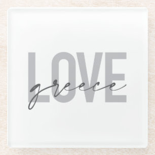 Modern, simple, urban, cool design of Love Greece Glass Coaster