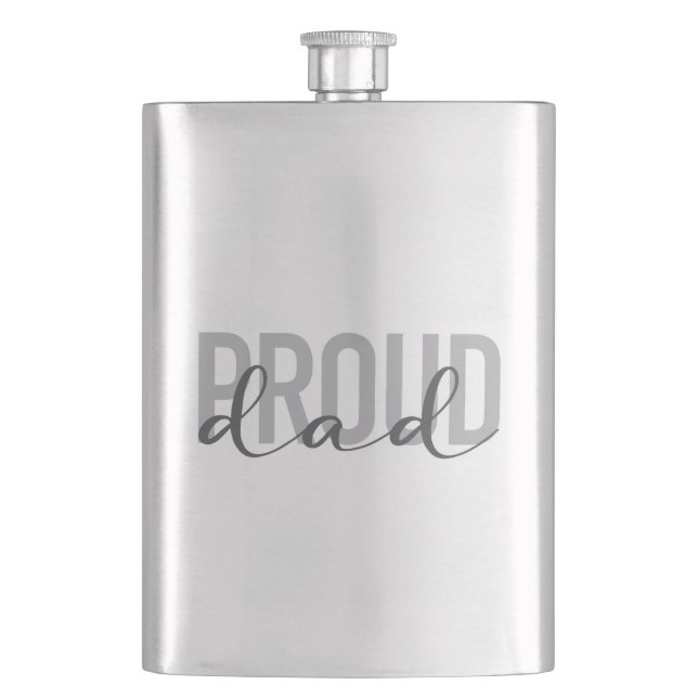 Modern, simple, urban, cool design of Proud Dad Hip Flask (Front)