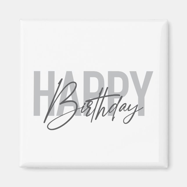 Modern, simple, urban, cool Happy Birthday Magnet (Front)