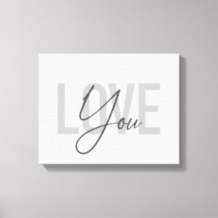Modern, simple, urban, cool typography Love You Canvas Print