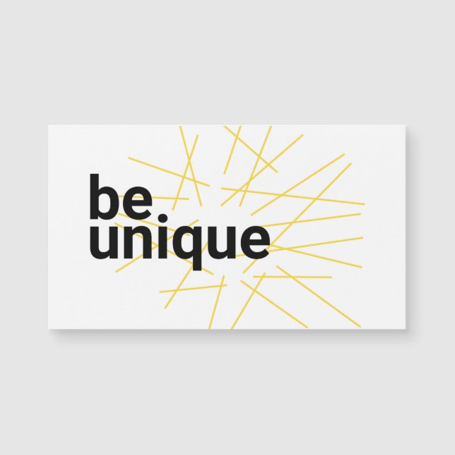 Modern, simple urban graphic design of "Be Unique" (Front)