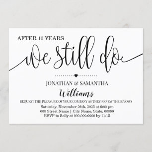 Modern simple We still do Wedding Anniversary Invitation