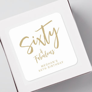 Modern Sixty and Fabulous Bold 60th Birthday Party Square Sticker