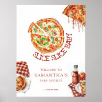 Modern Slice Slice Baby Pizza Baby Shower Sign