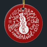 Modern Snowman Christmas Typography Jingle Bells Ceramic Tree Decoration<br><div class="desc">A wonderful typography composition of classic Christmas quote (Winter Wonderland, White Christmas, Snow Chill) frames a doodle snowman with hat and cute snowflakes and little hearts Perfect to create a Holidays keepsake to adorn your christmas tree! Personalise the back with your names and year or add your own family photo!...</div>