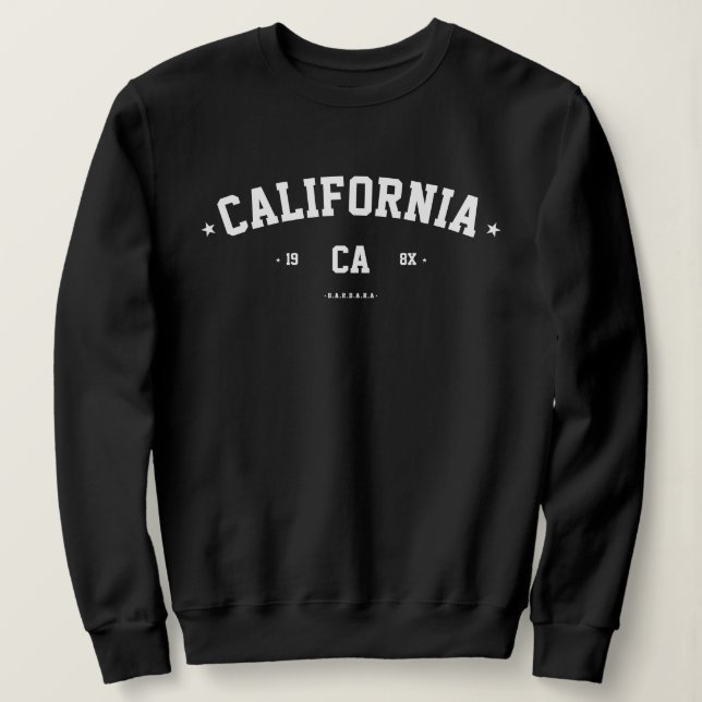 MODERN STATE CITY NAME INITIALS YEAR CALIFORNIA SWEATSHIRT (Design Front)