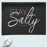 Modern Stay Salty Typography Christian Black Tea Towel<br><div class="desc">Designer Trendy Stay Salty Typography Christian Scripture Black Kitchen Towel. Black kitchen towel with grey and white typography design. Stay Salty Mathew 5:13 (In the bible in Mathew 5:13, Jesus said “You are the salt of the earth. But if the salt loses its saltiness, how can it be made salty...</div>