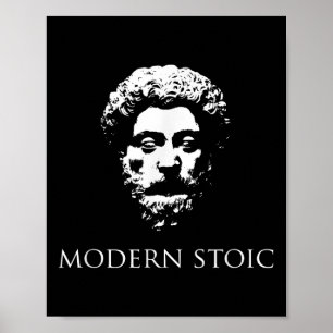 Modern Stoic With Marcus The Emperor Aurelius Head Poster