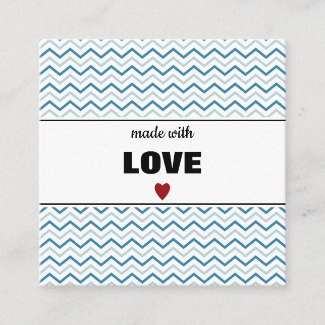 Modern Stripe Chevron Pattern "MADE WITH LOVE" Square Business Card (Front)