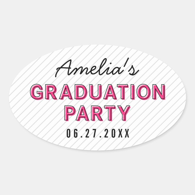 Modern Stripes Pink Graduation Party Oval Sticker (Front)