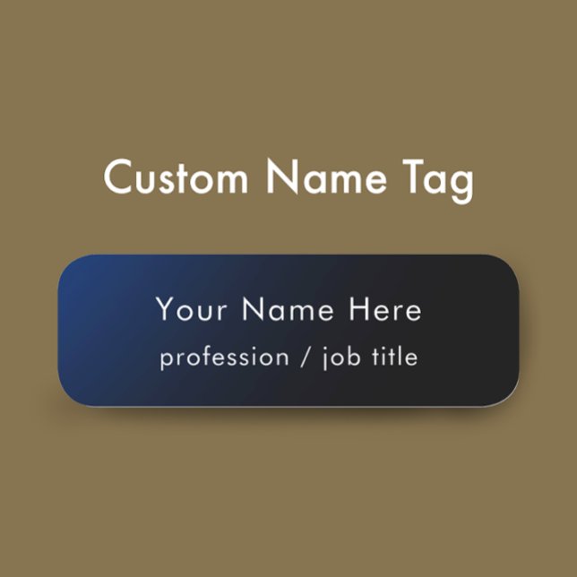 Modern Stylish Blue Gradient Custom Employee Name Tag (Personalize this dark blue gradient simple name tag. Custom modern white script.
)