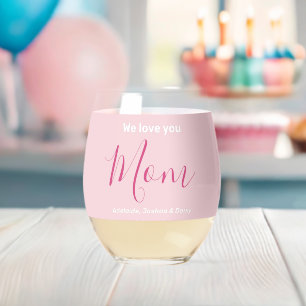 Modern Stylish We Love You Mum Trendy Pink Names  Stemless Wine Glass