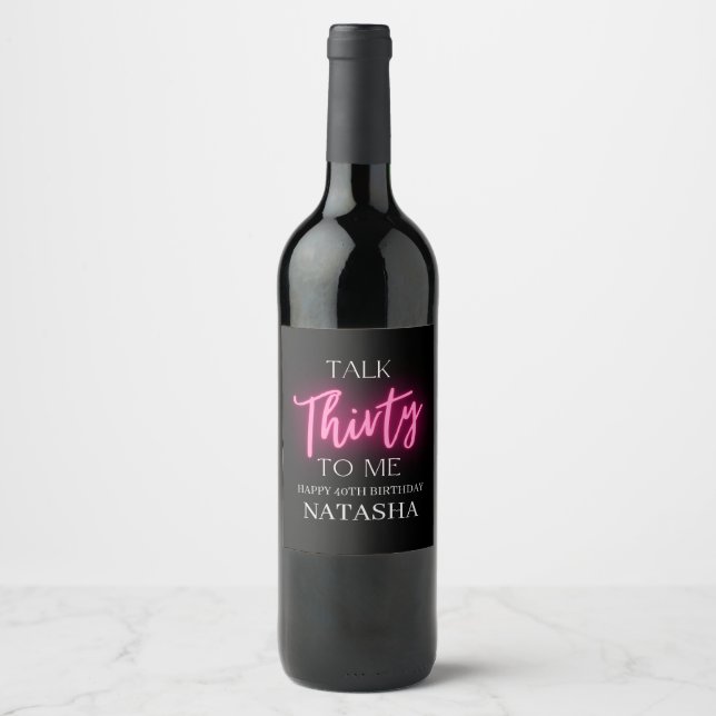 Modern Talk 30 To Me 30th Birthday Party Custom Wine Label (Front)