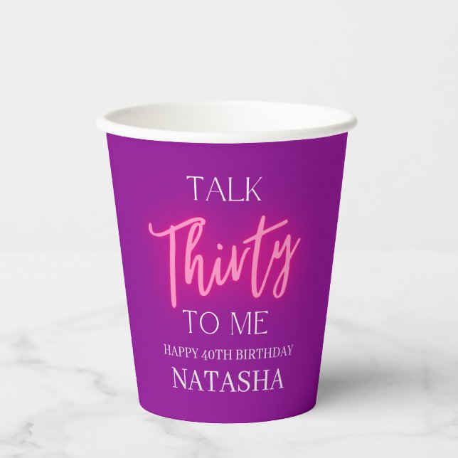 Modern Talk 30 To Me 30th Pink Birthday Custom Paper Cups (Front)