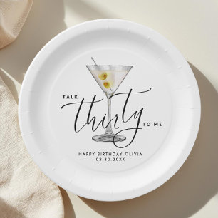 Modern “Talk Thirty to Me” Martini Glass 30th Paper Plate