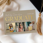 Modern Tan Graduate 3 Photo Graduation Gold<br><div class="desc">Two sided graduation announcement and grad party invitations feature a photo collage of 3 pictures on the front with modern and stylish real gold foil serif printing and white script typography design that can be personalized for the graduate. The back of the card features grad party graduation celebration information that...</div>