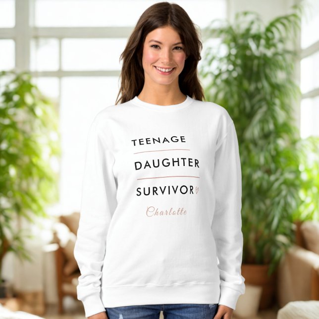 Modern Teen Daughter Survivor Personalized Sweatshirt (Creator Uploaded)
