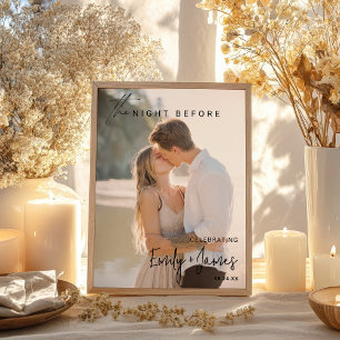 Modern the night before photo engagement welcome poster