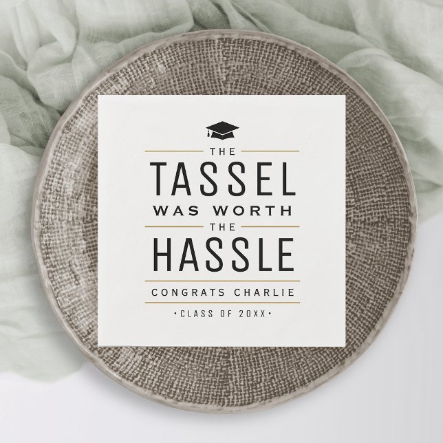 Modern the tassel was worth the hassle Graduation Napkin (Modern the tassel was worth the hassle Graduation Napkins)